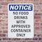 Signmission No Food Drinks With Approved Container, 10 in W x Rectangle, Plastic OS-2PACK-NS-P-1014-V-14564 - alternate 6
